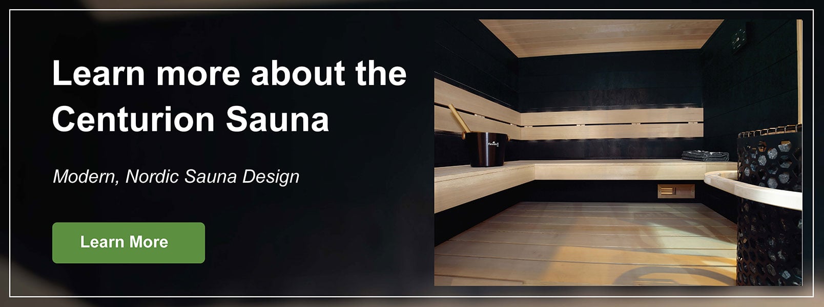 Learn More about the Centurion Sauna